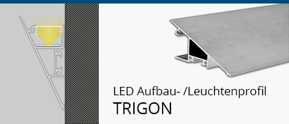 LED Leuchtenprofil Trigon
