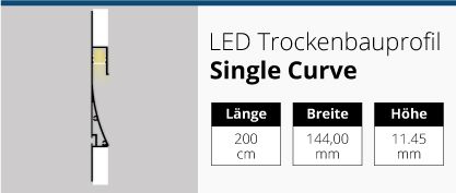 LED Trockenbauprofil Single Curve